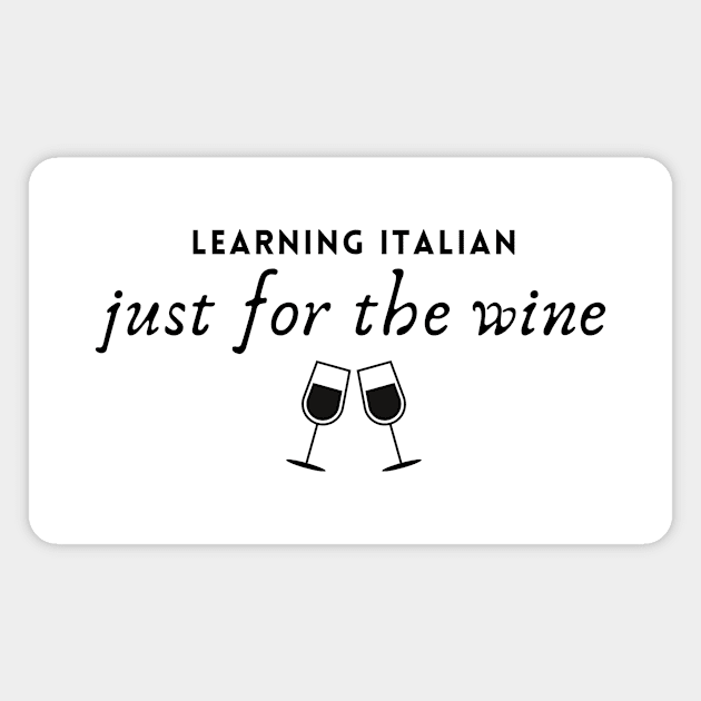 Learning Italian just for the wine Magnet by mon-